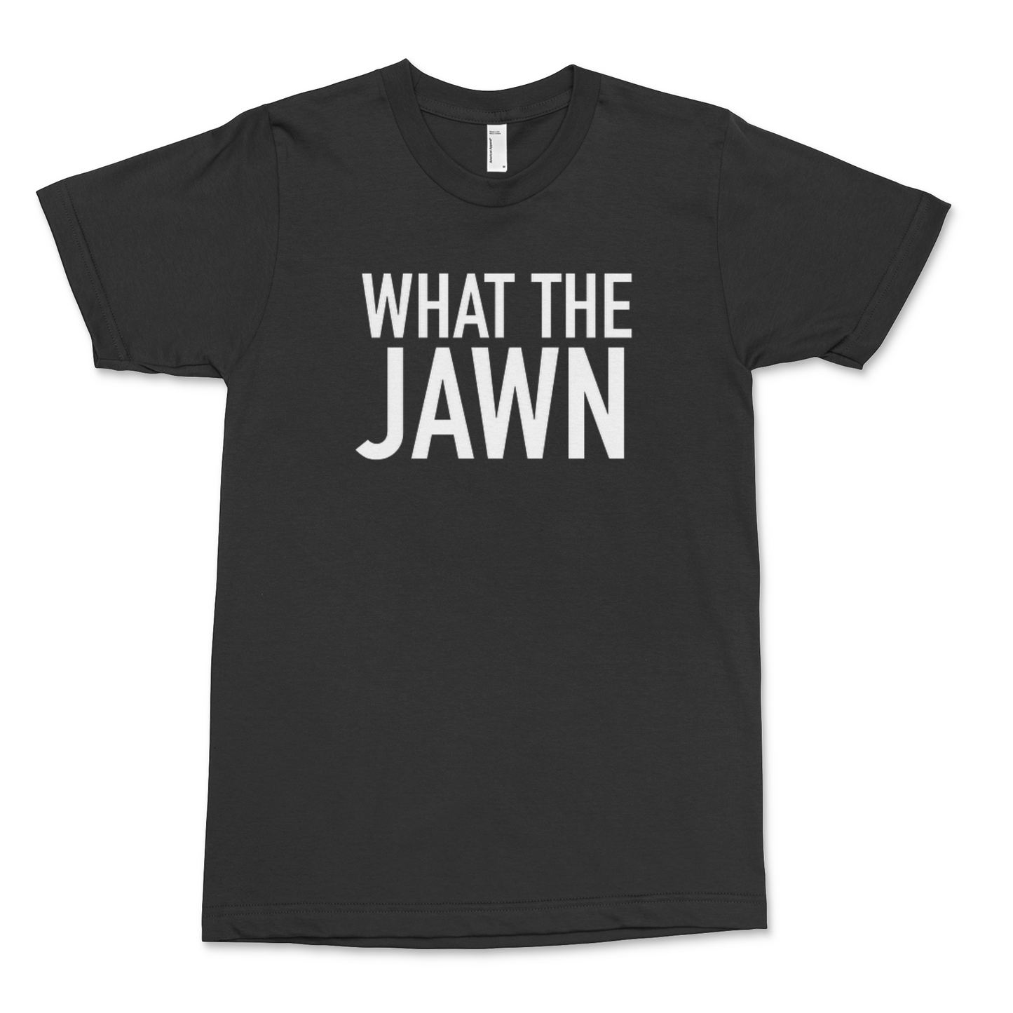 What The Jawn Shirt