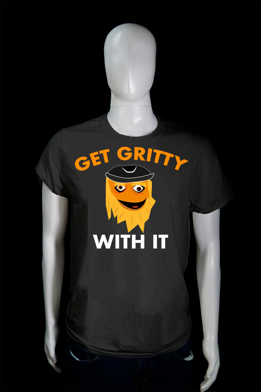Get Gritty With it Shirt