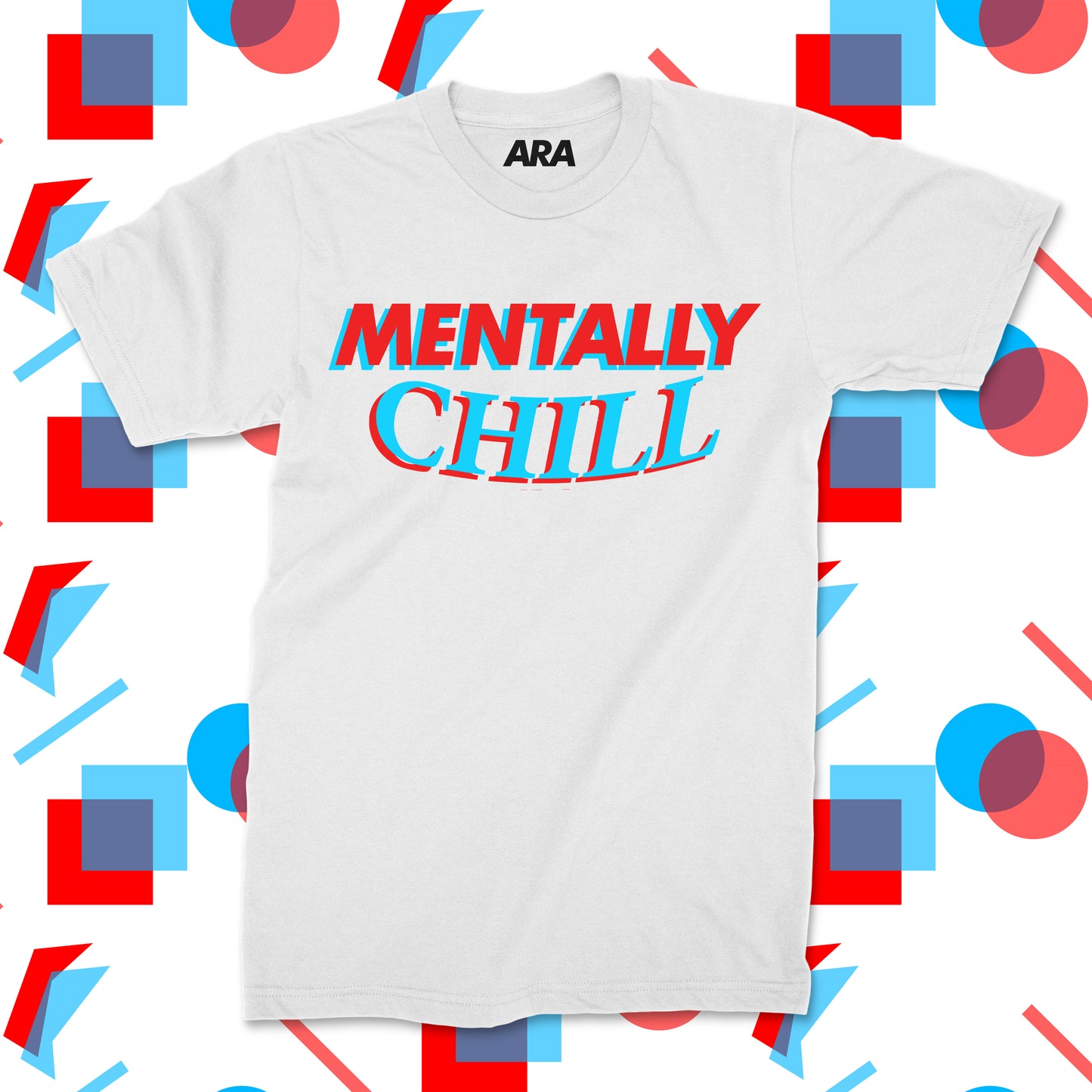 Mentally Chill Shirt